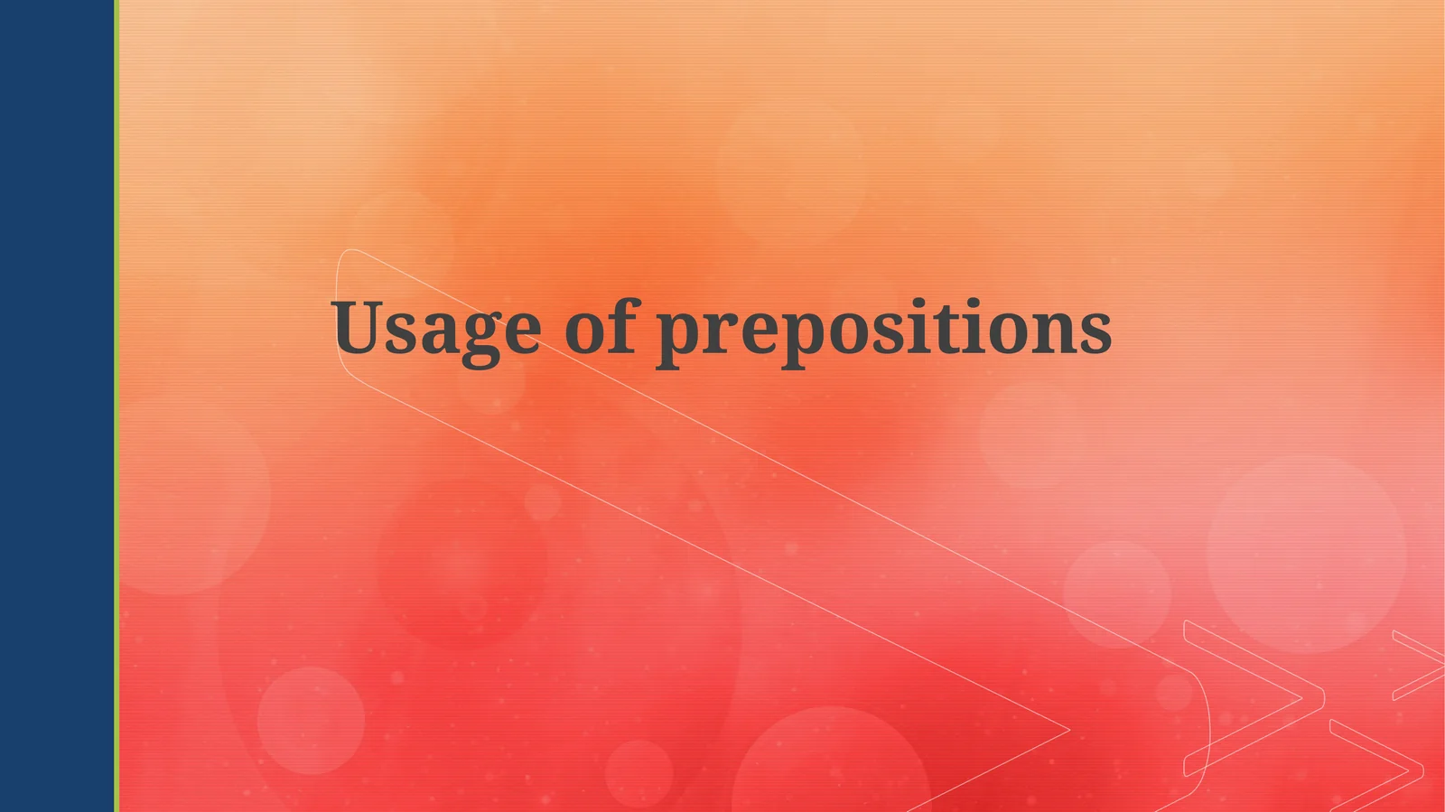 Usage of prepositions
