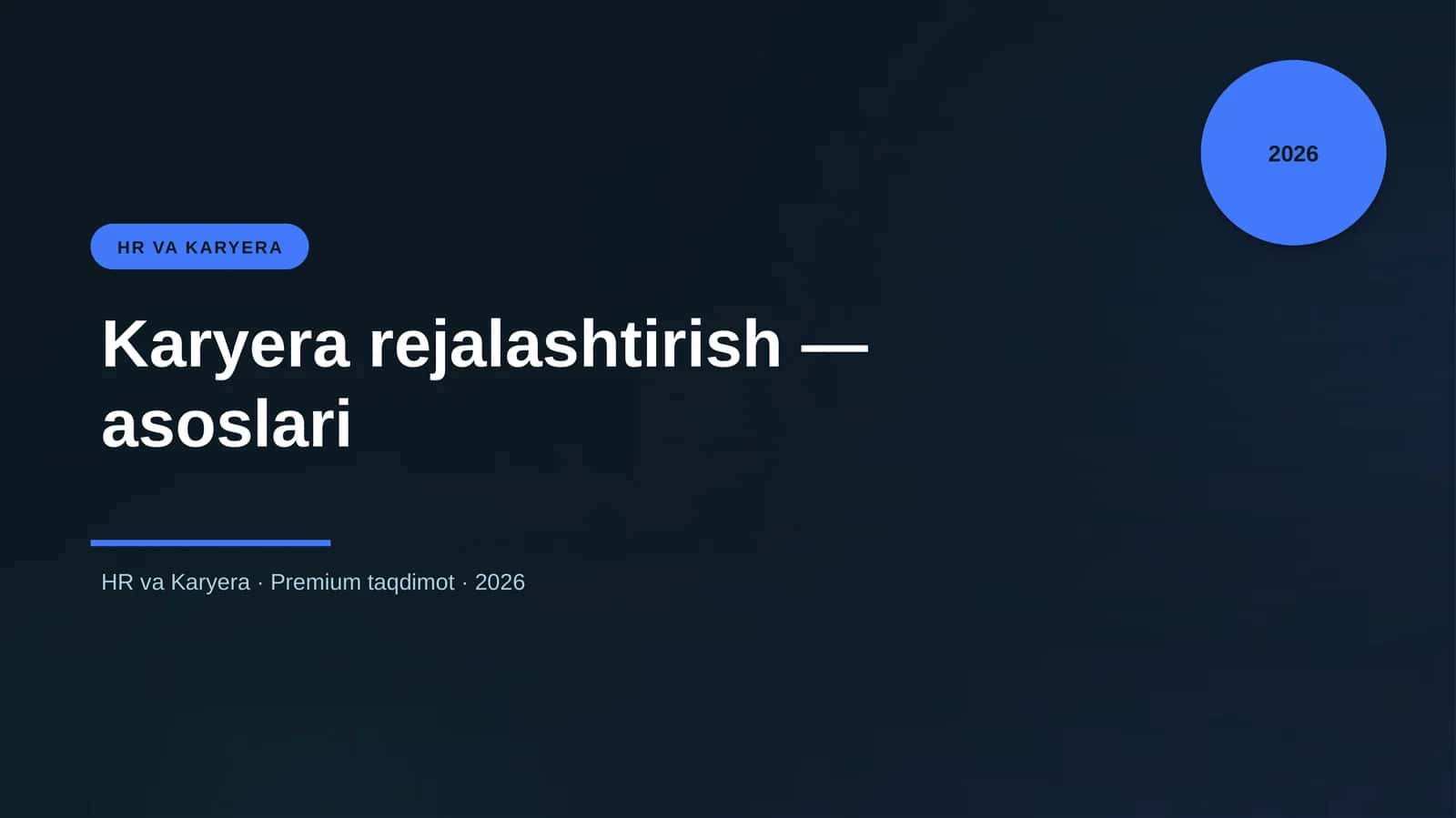 Karyera rejalashtirish — asoslari
