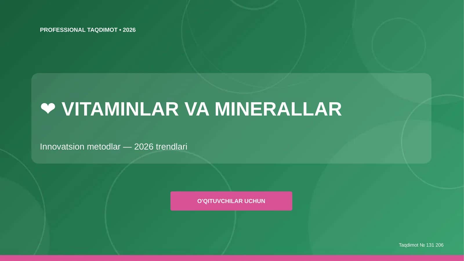 Vitaminlar va minerallar: innovatsion metodlar (2026 trendlari) [o'qituvchilar uchun]