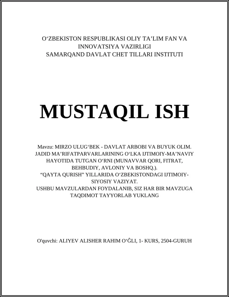 MIRZO ULUG‘BEK - DAVLAT ARBOBI VA BUYUK OLIM