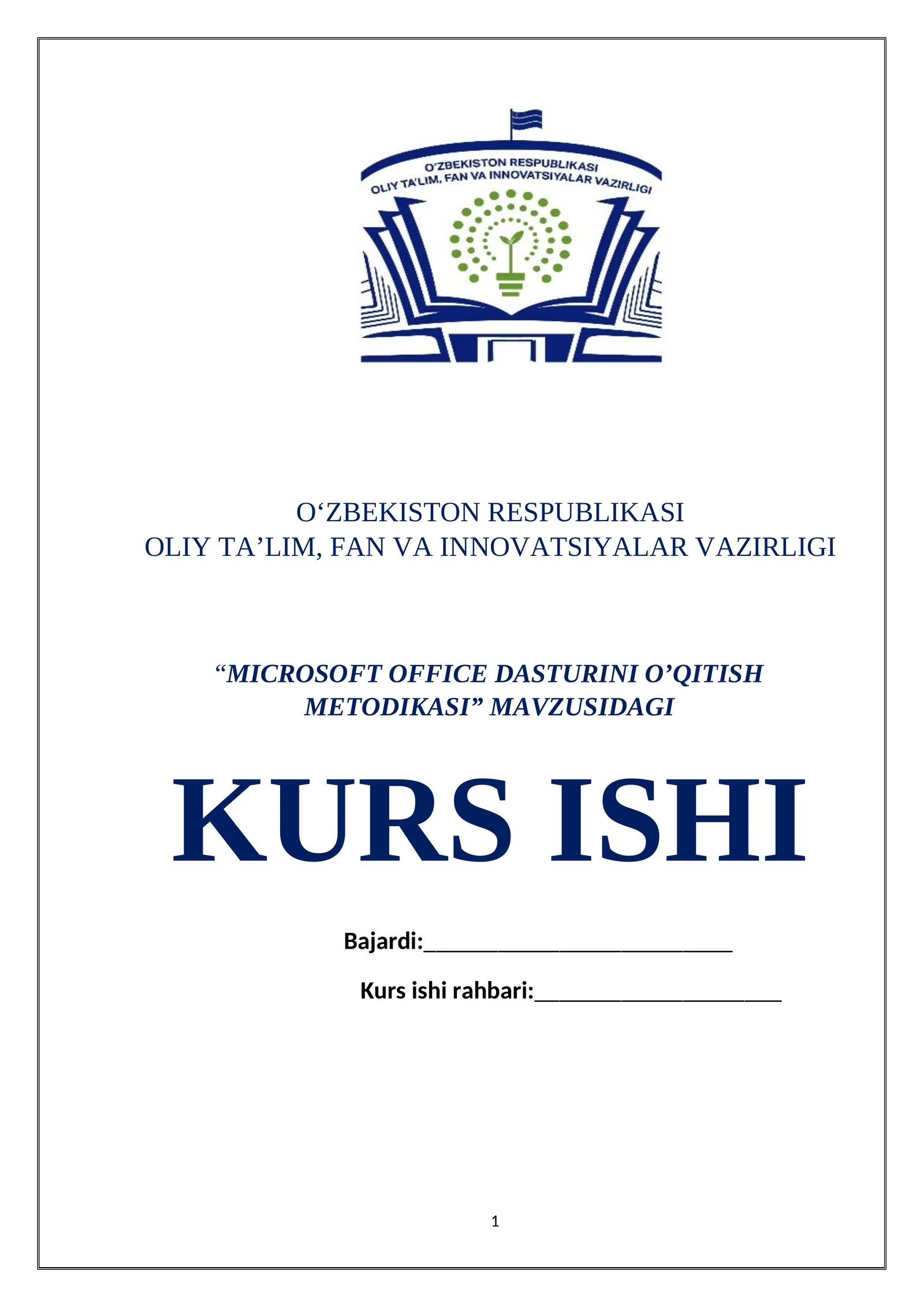 MICROSOFT OFFICE DASTURINI O’QITISH METODIKASI