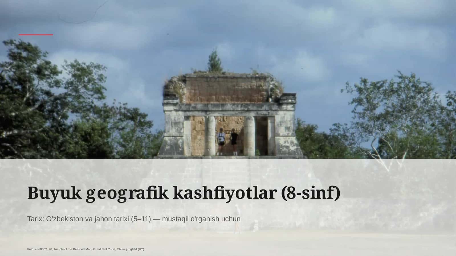 Buyuk geografik kashfiyotlar (8-sinf)