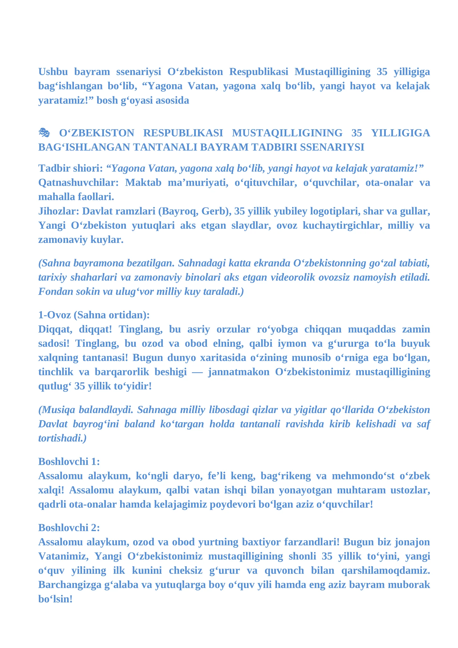 OʻZBEKISTON RESPUBLIKASI MUSTAQILLIGINING 35 YILLIGIGA BAGʻISHLANGAN TANTANALI BAYRAM TADBIRI SSENARIYSI