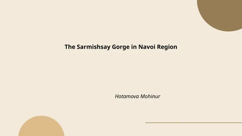The Sarmishsay Gorge in Navoi Region