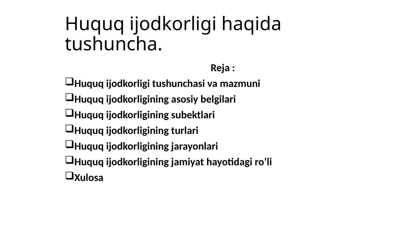 Huquq ijodkorligi tushunchasi