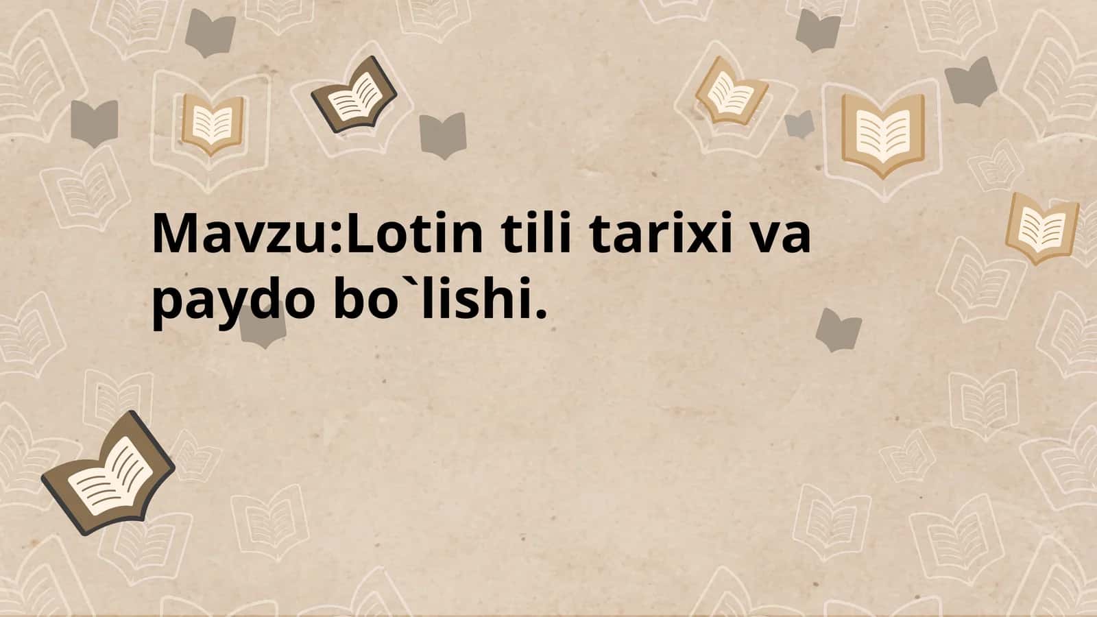 Lotin tili tarixi va paydo bo'lishi