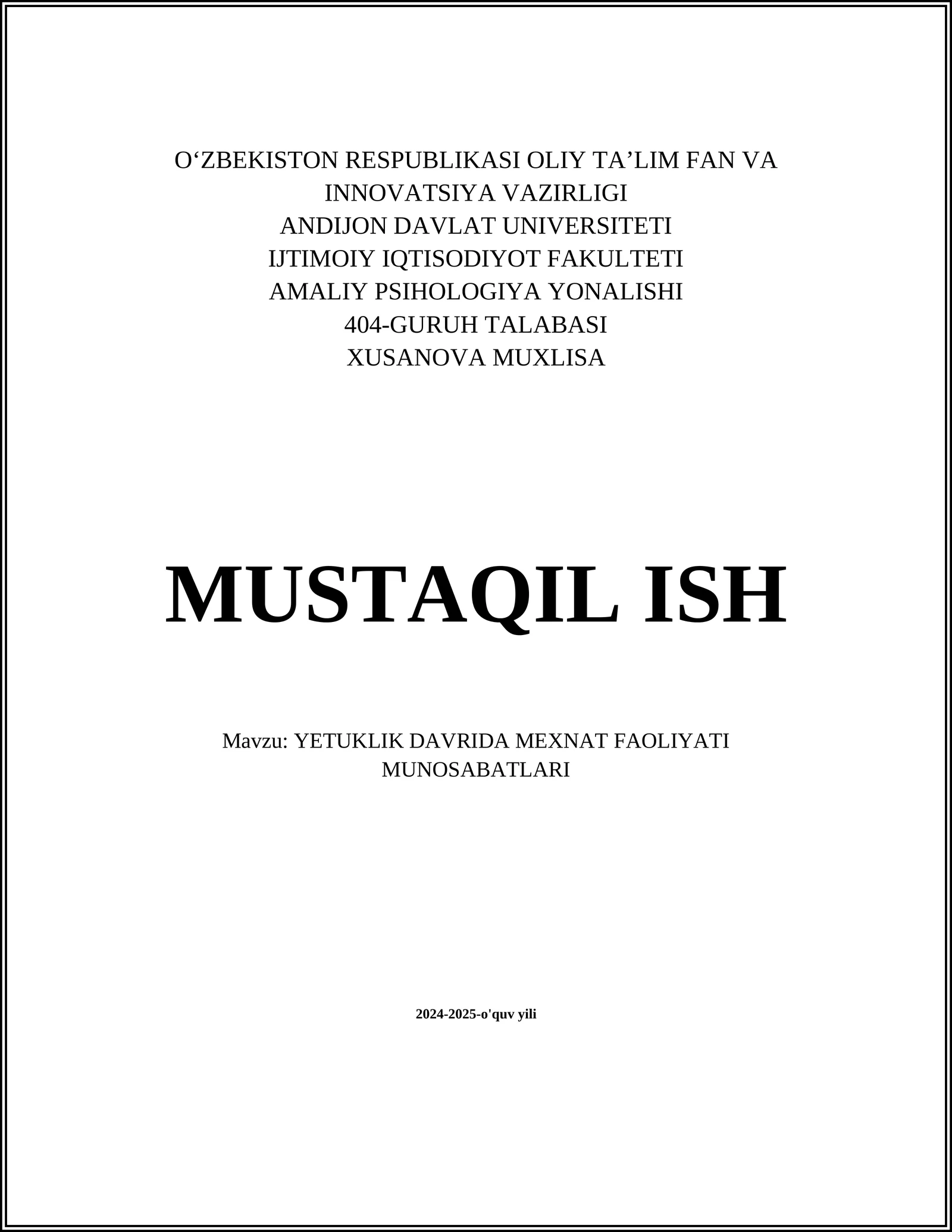 YETUKLIK DAVRIDA MEXNAT FAOLIYATI MUNOSABATLARI