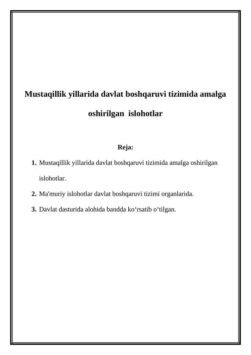 Mustaqillik yillarida davlat boshqaruvi tizimi