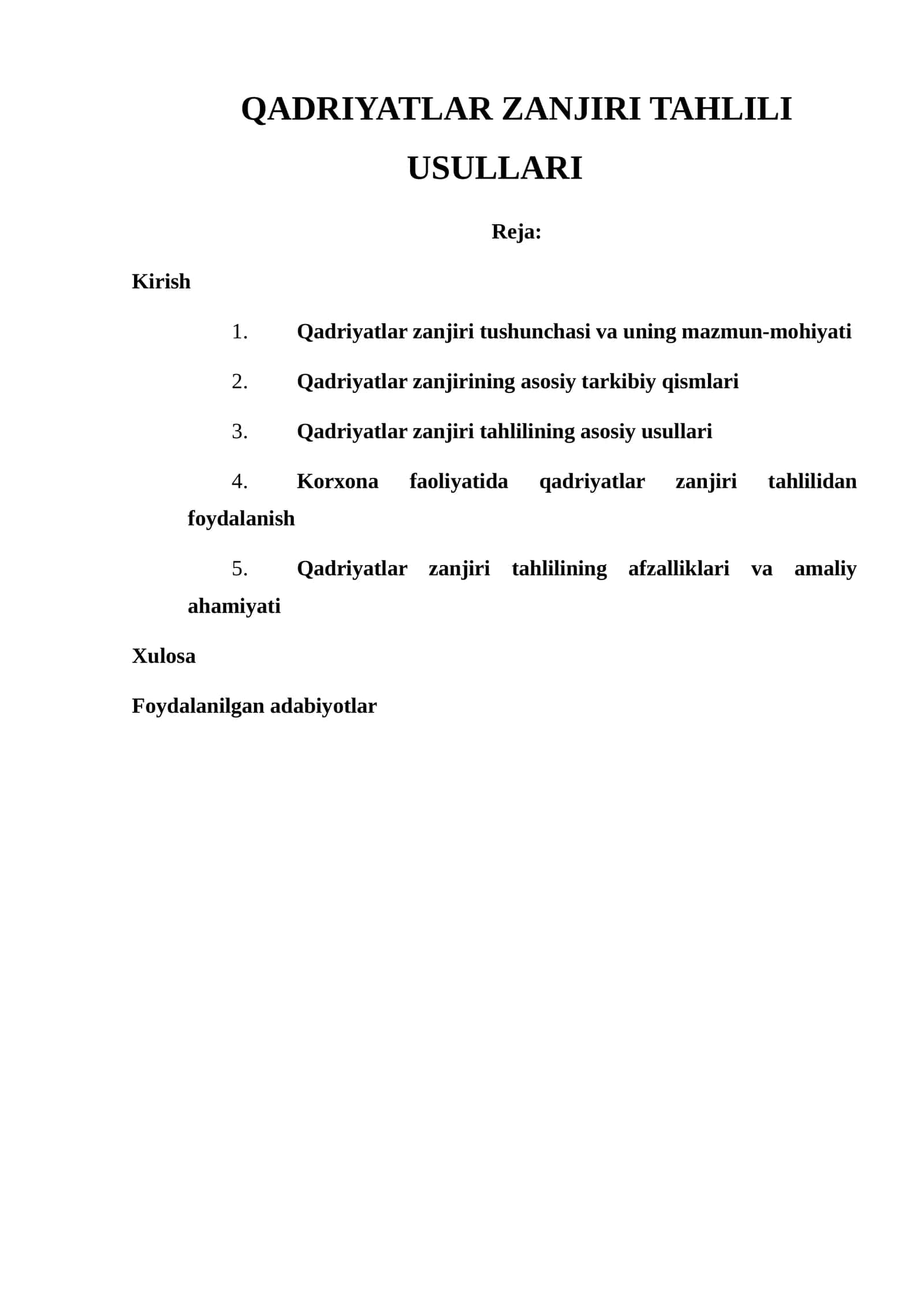 QADRIYATLAR ZANJIRI TAHLILI USULLARI