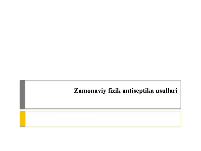 Zamonaviy fizikantiseptika usullari