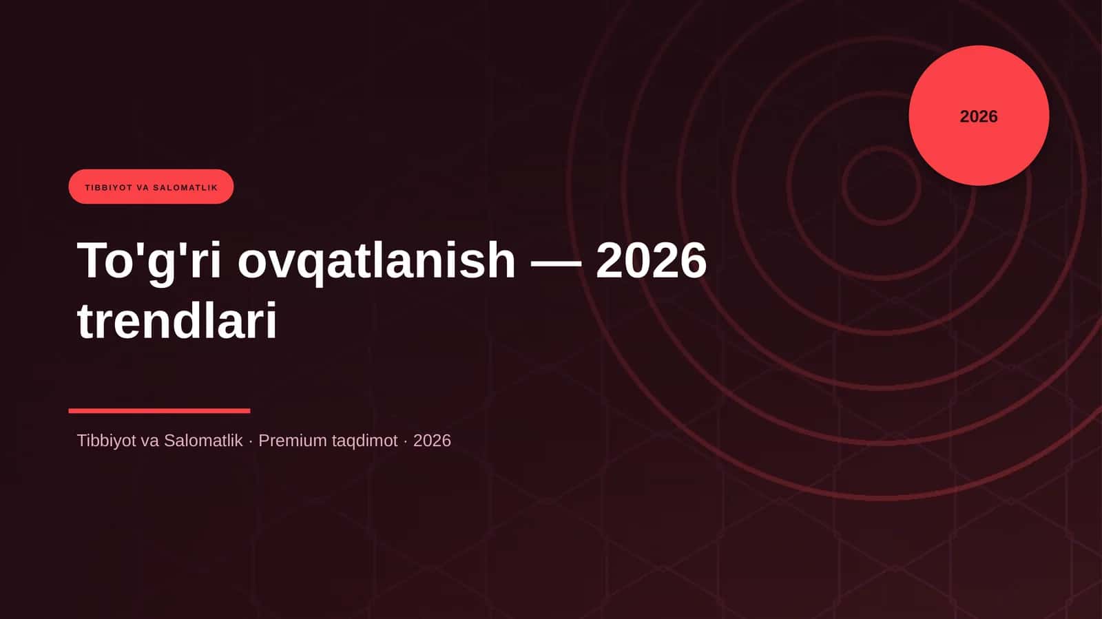 To'g'ri ovqatlanish — 2026 trendlari