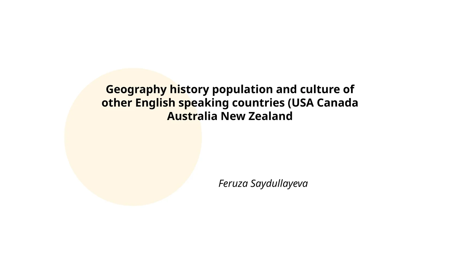 Geography history population and culture of other English speaking countries
