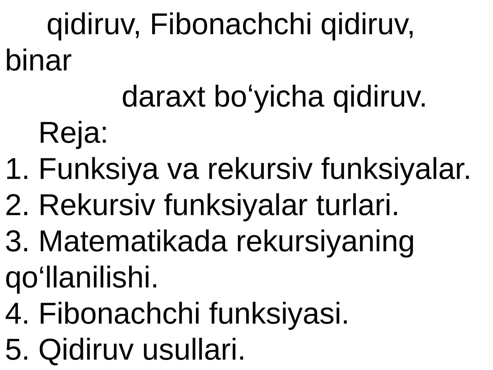 Funksiya va rekursiv funksiyalar