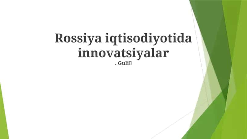 Rossiya iqtisodiyotida innovatsiyalar