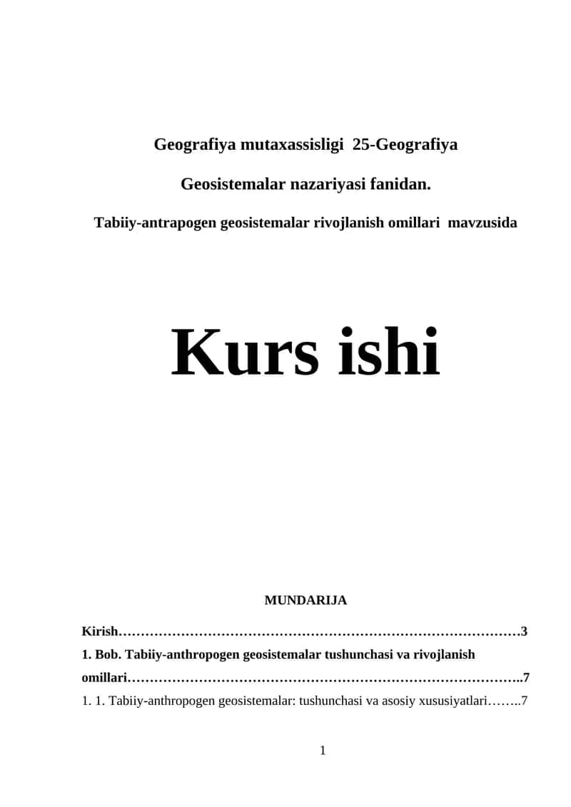 Tabiiy-antrapogen geosistemalar rivojlanish omillari  mavzusida


Kurs ishi