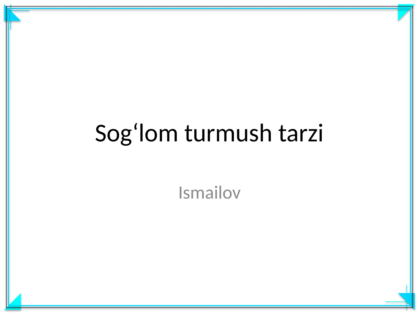 Sog‘lom turmush tarzi