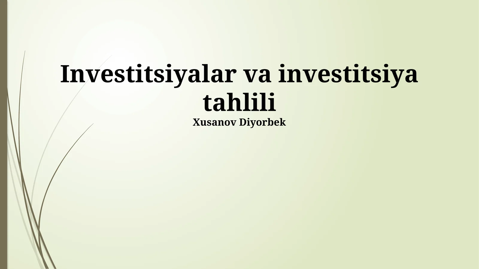 Investitsiyalar va investitsiya tahlili