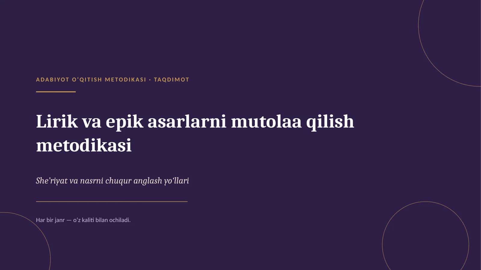 Lirik_va_epik_asarlarni_mutolaa_qilish_metodikasi· TAQDIMOT