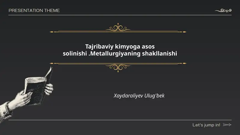 Tajribaviy kimyoga asos solinishi.Metallurgiyaning shakllanishi