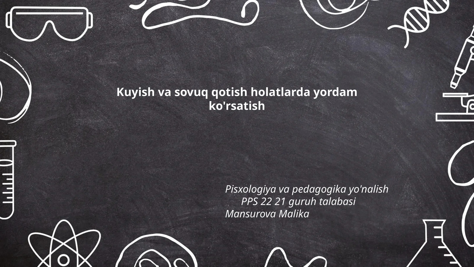 Kuyish va sovuq qotish holatlarda yordam ko'rsatish