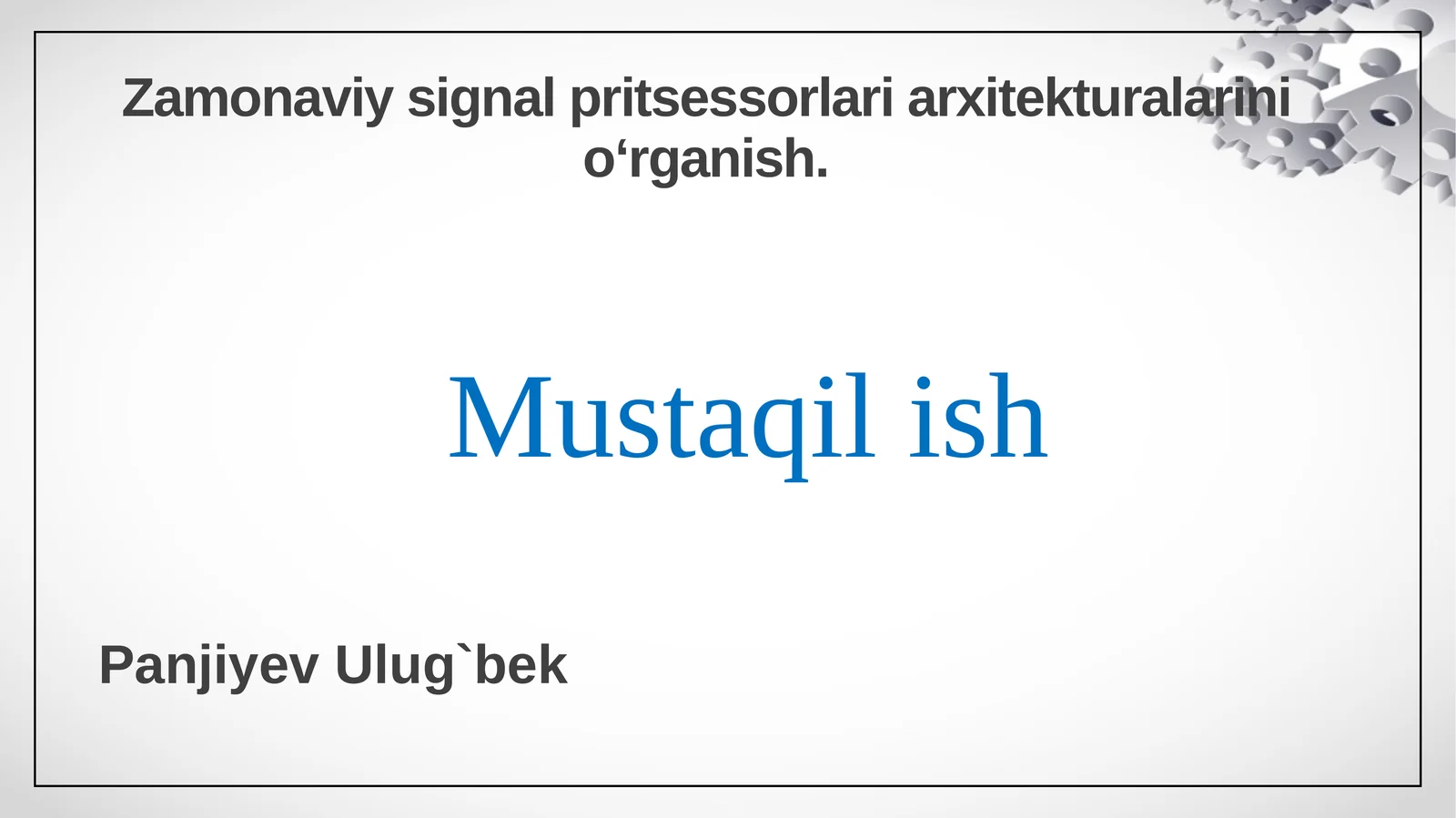Zamonaviy signal pritsessorlari arxitekturalarini o‘rganish