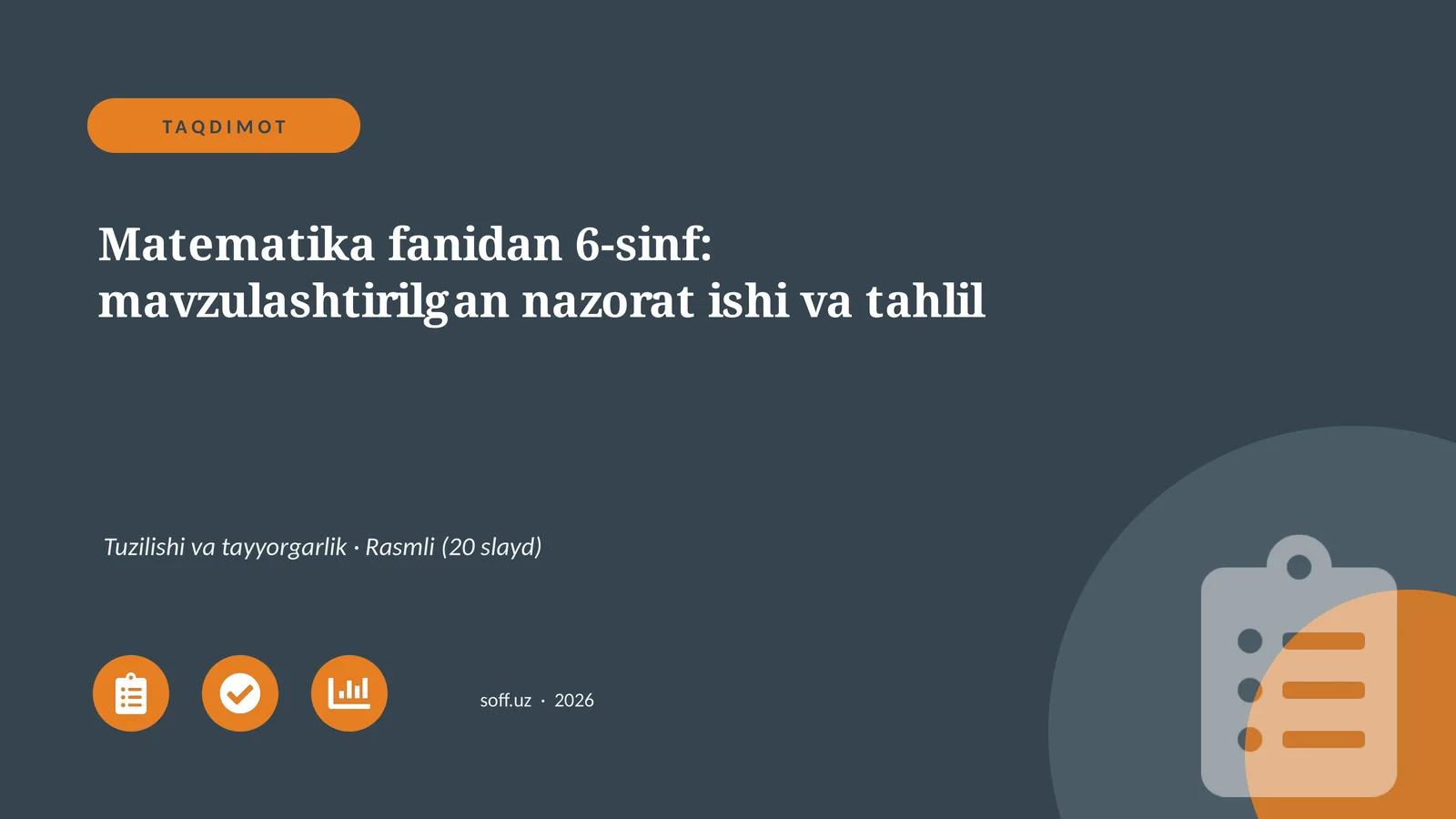 Matematika fanidan 6-sinf: mavzulashtirilgan nazorat ishi va tahlil