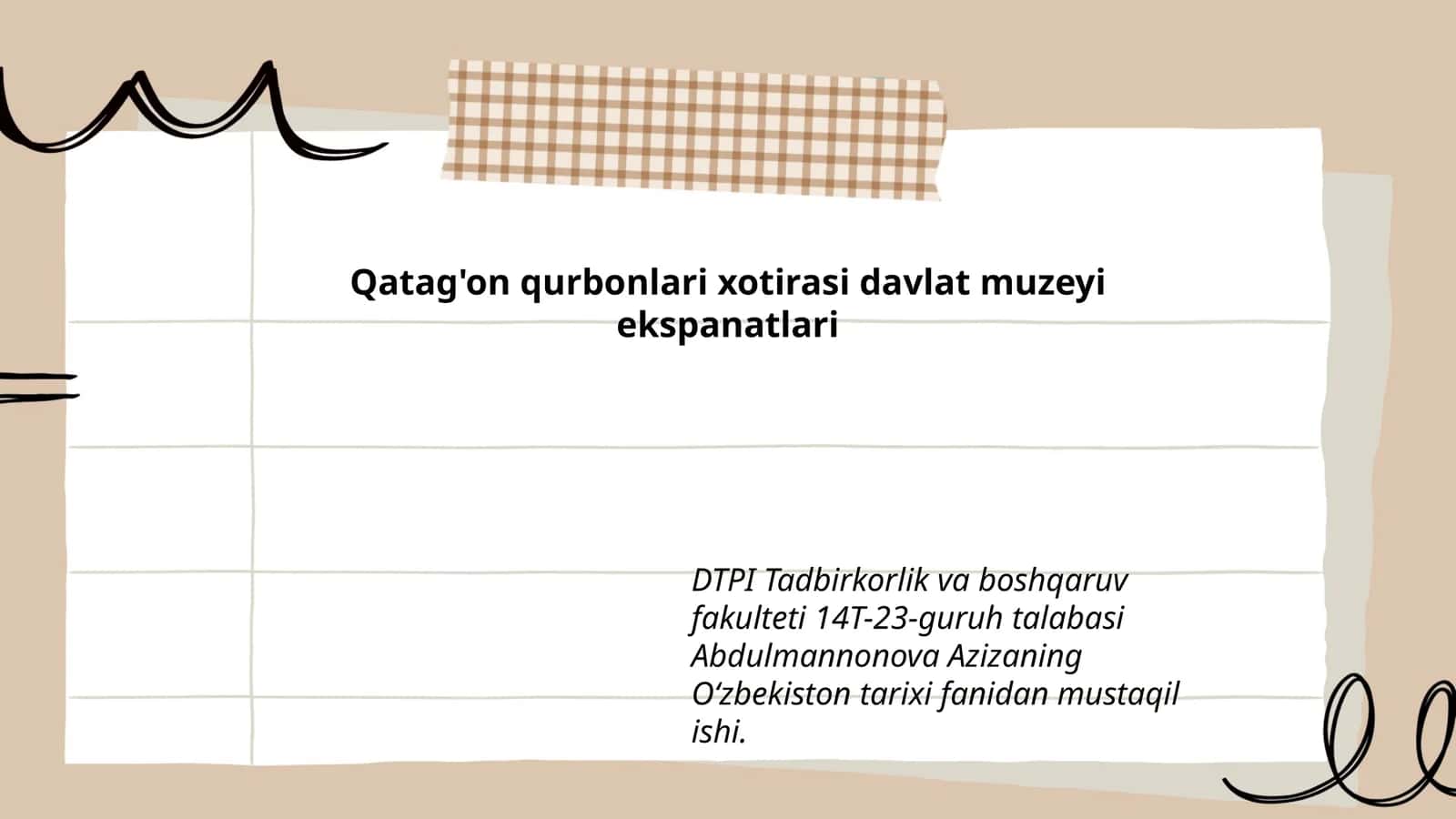 Qatag'on qurbonlari xotirasi davlat muzeyi ekspanatlari
