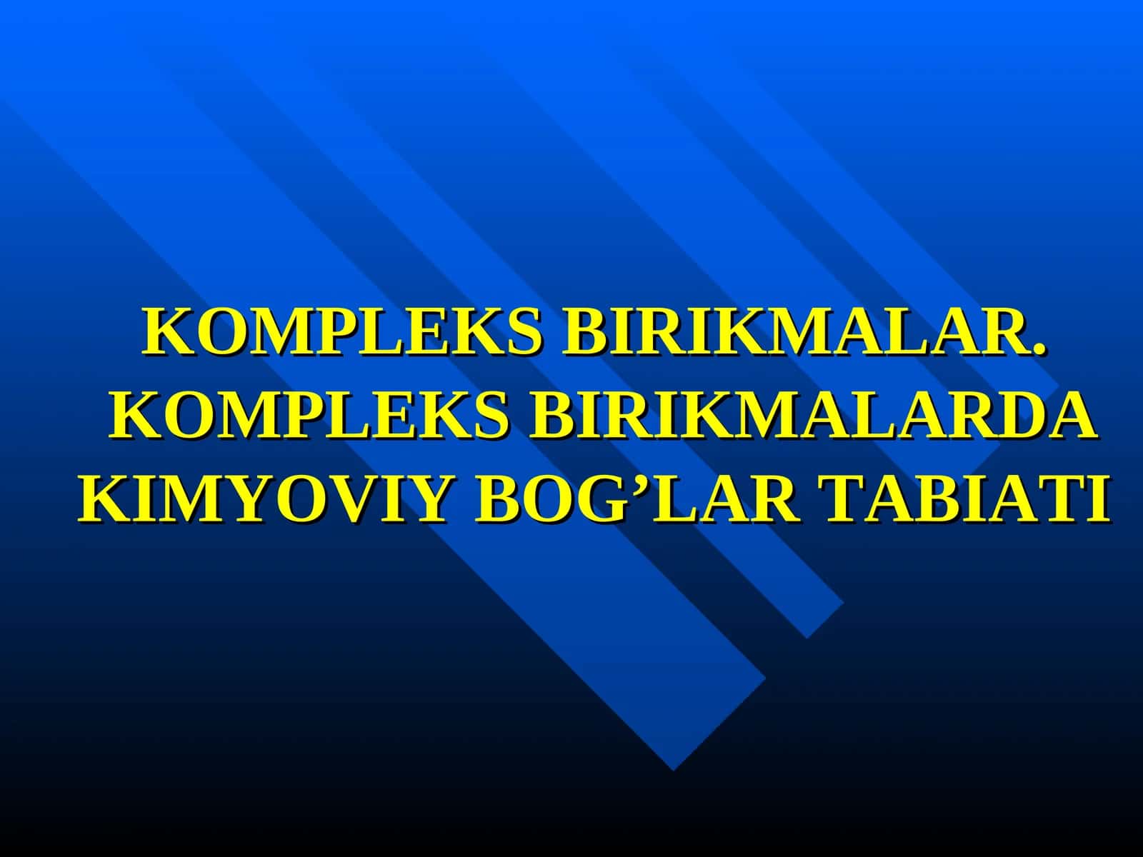 Kimyoviy bog'lar tabiati
