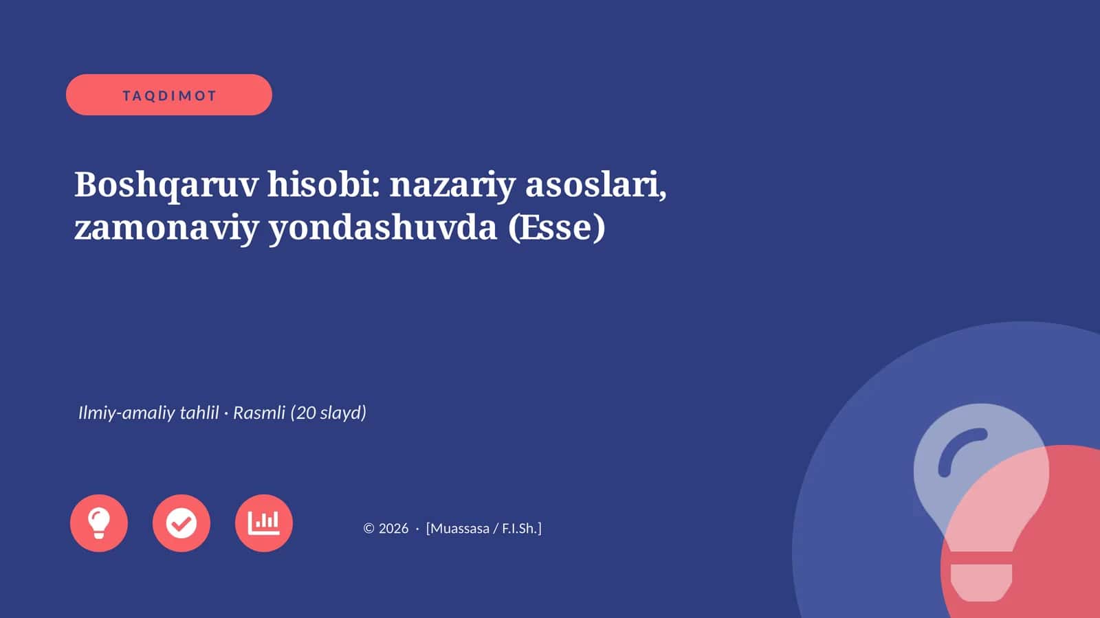 Boshqaruv hisobi: nazariy asoslari, zamonaviy yondashuvda (Esse)