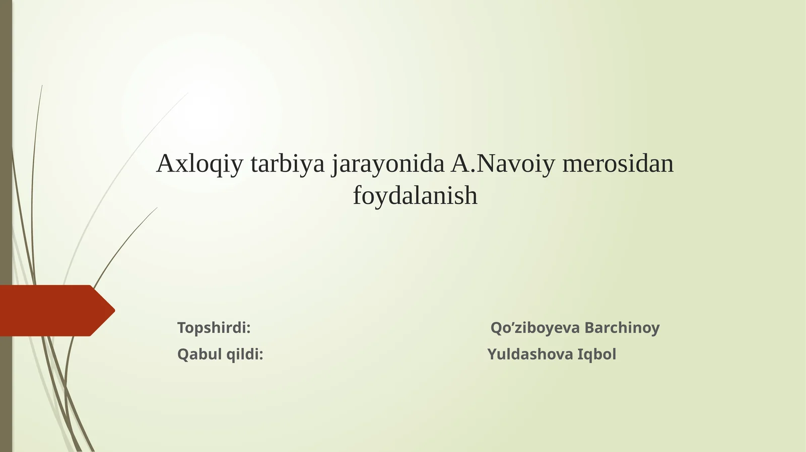 Axloqiy tarbiyada A. Navoiy merosidan foydalanish