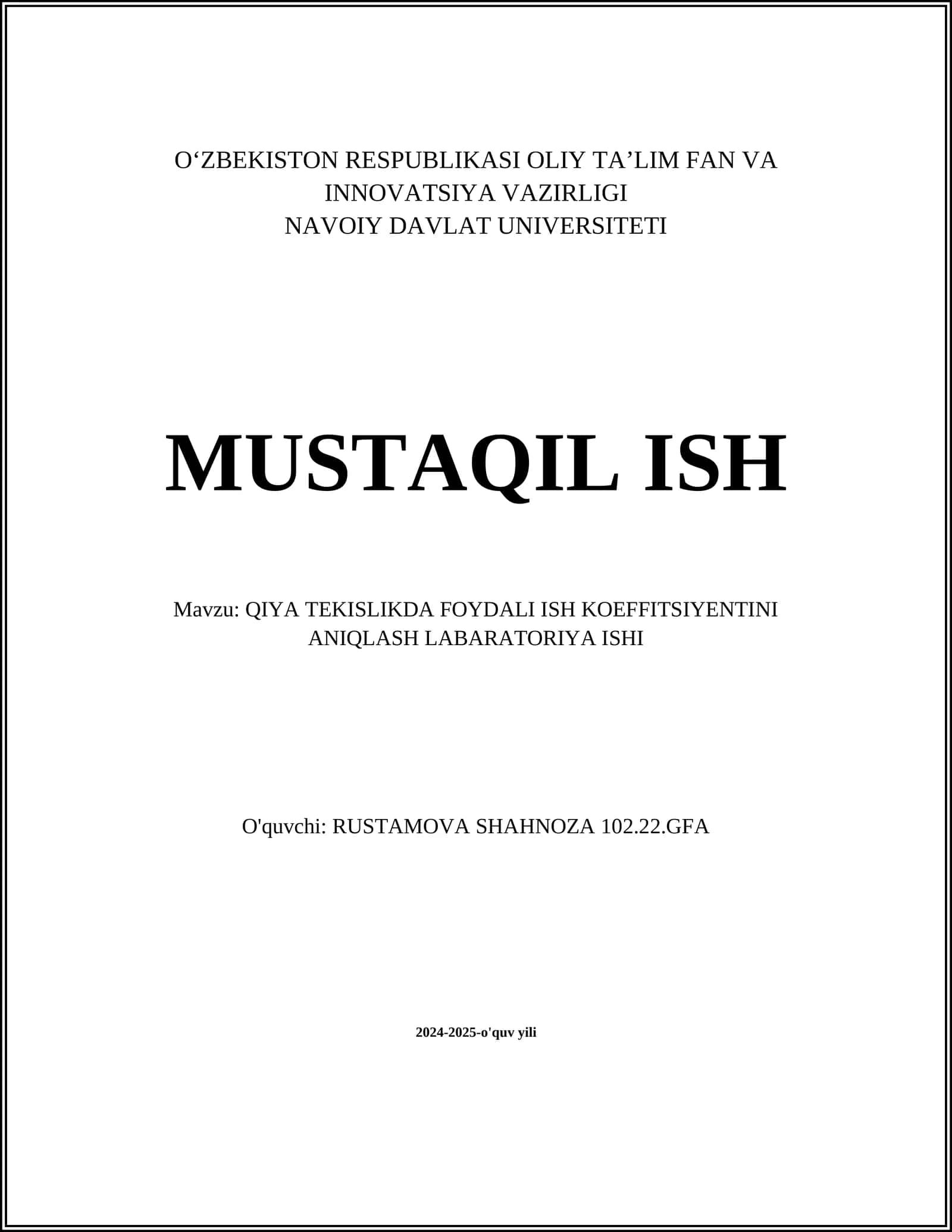 QIYA TEKISLIKDA FOYDALI ISH KOEFFITSIYENTINI ANIQLASH LABARATORIYA ISHI