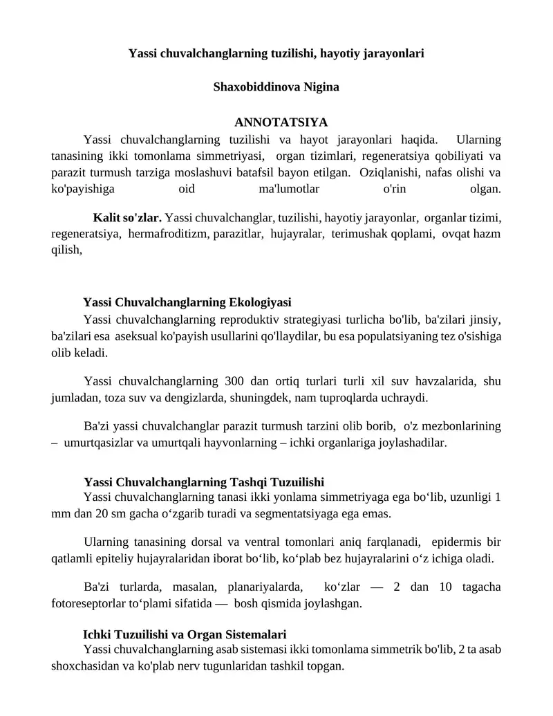Yassi Chuvalchanglarning Tuzilishi, Hayotiy Jarayonlari