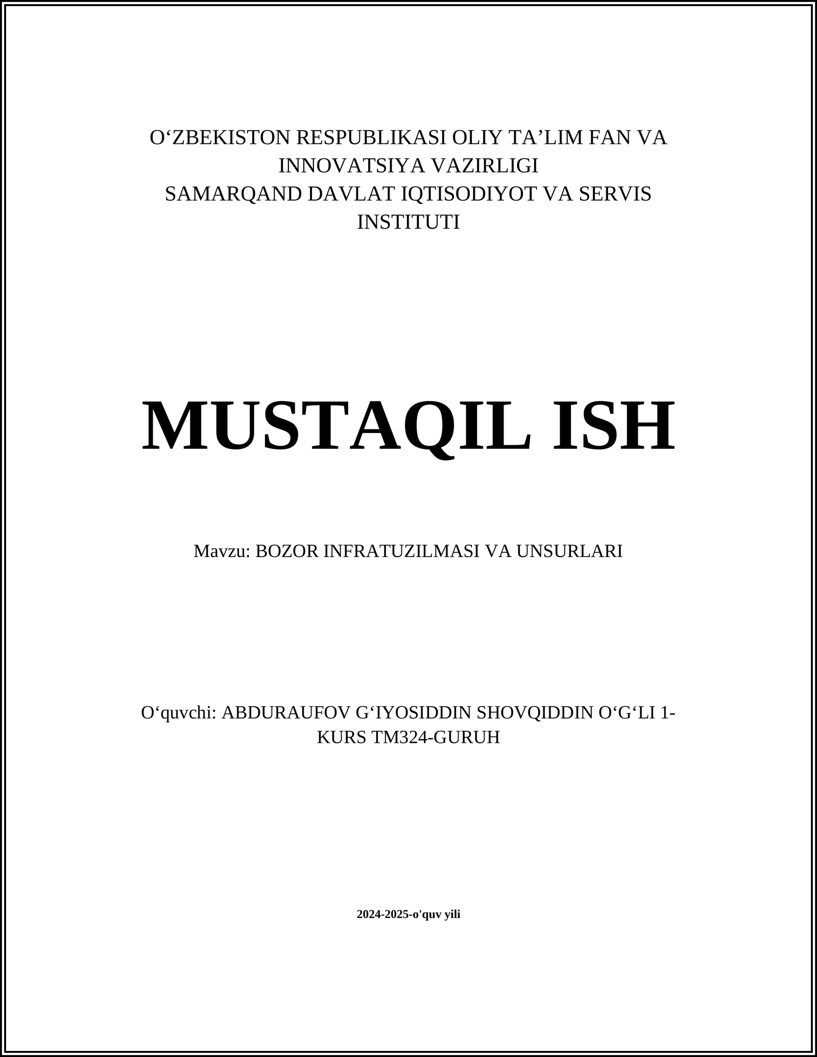 BOZOR INFRATUZILMASI VA UNSURLARI