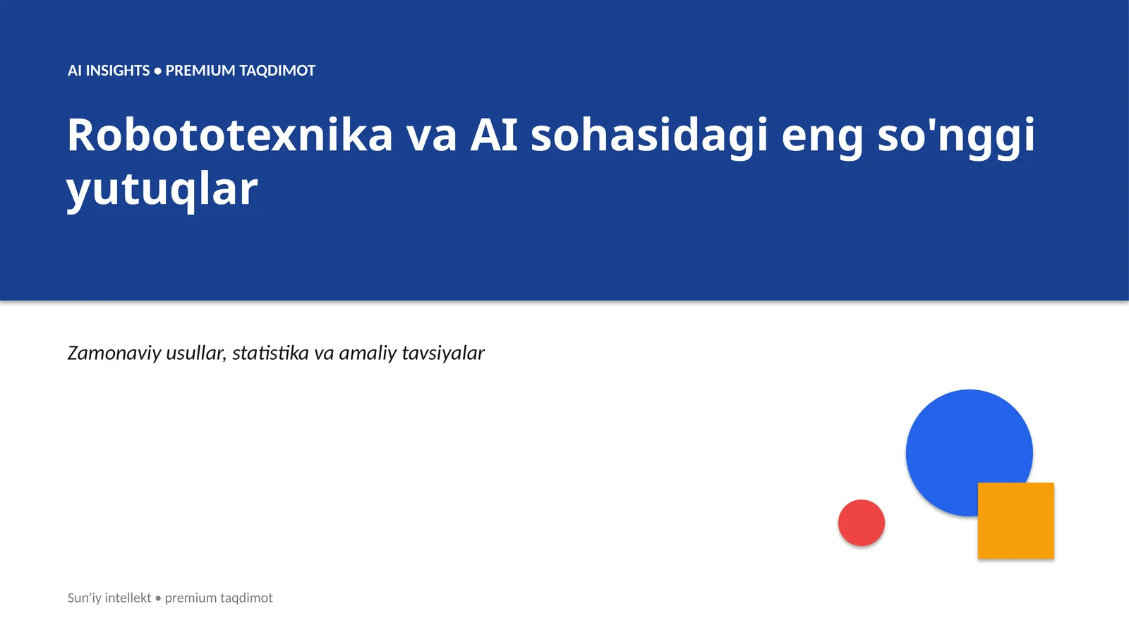 Robototexnika va AI sohasi yutuqlari