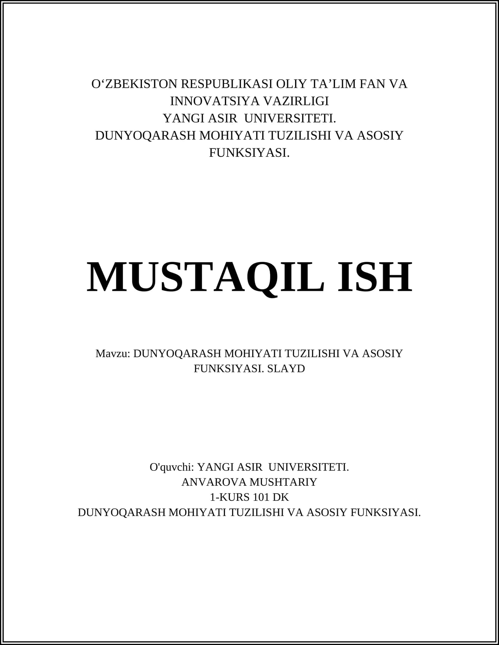 DUNYOQARASH MOHIYATI TUZILISHI VA ASOSIY FUNKSIYASI