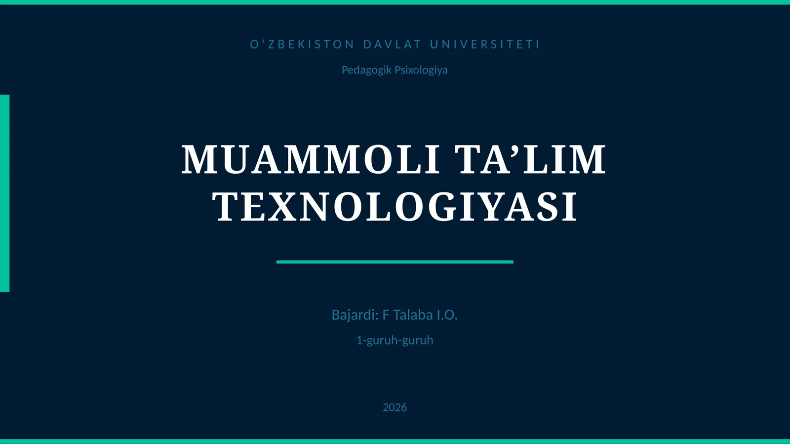 MUAMMOLI TA’LIM TEXNOLOGIYASI