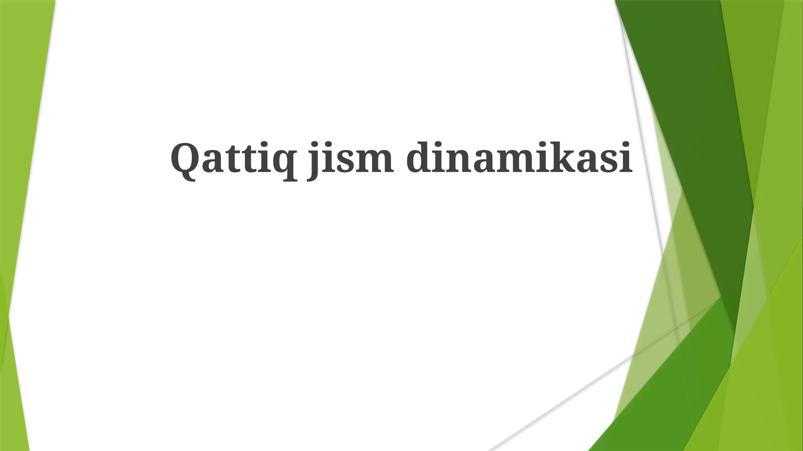 Qattiq jism dinamikasi