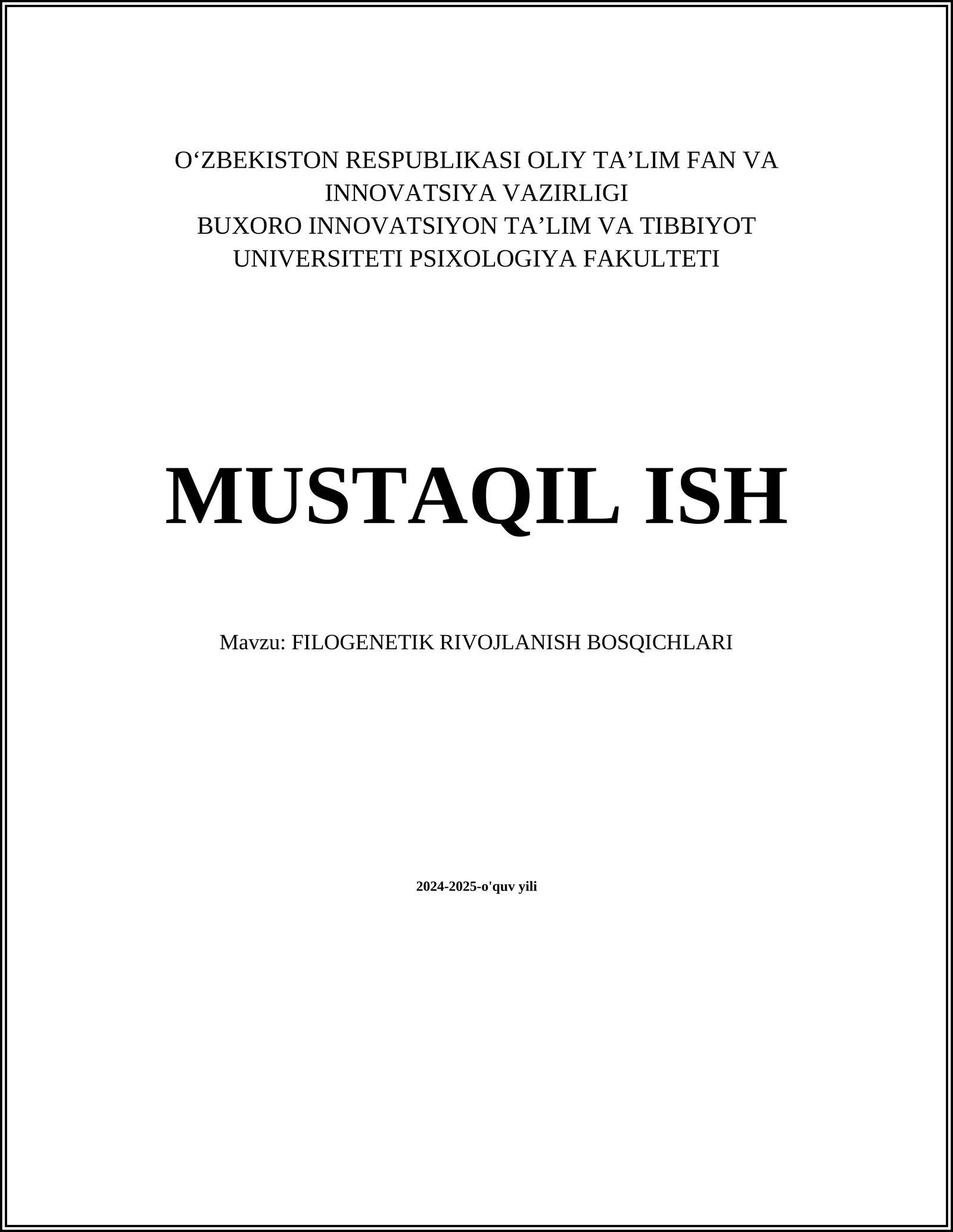 FILOGENETIK RIVOJLANISH BOSQICHLARI