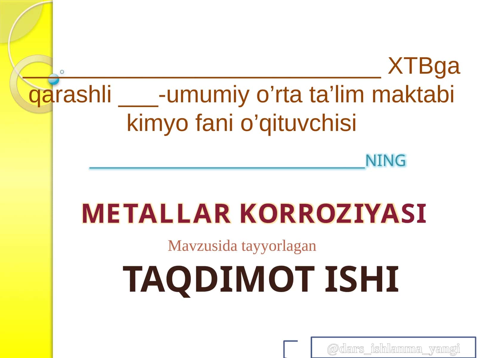 METALLAR KORROZIYASI TAQDIMOTISHI