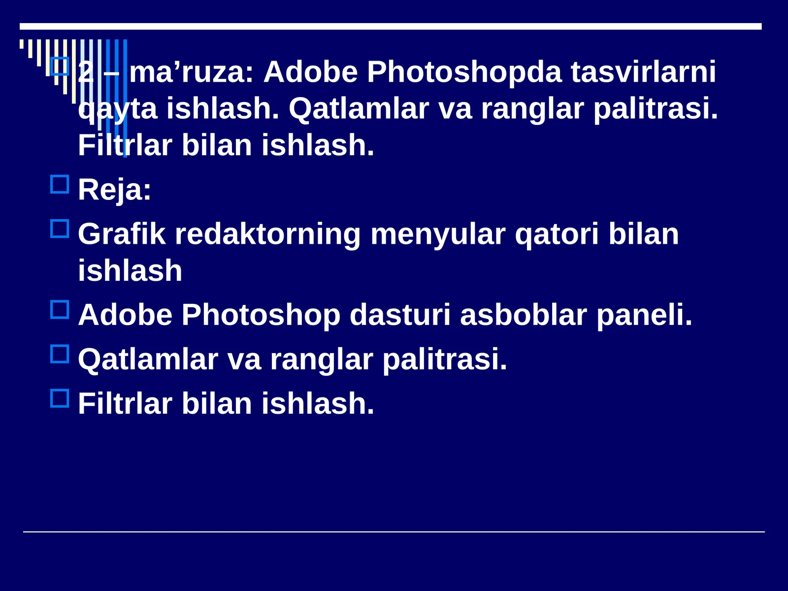 Adobe Photoshop foydalanish