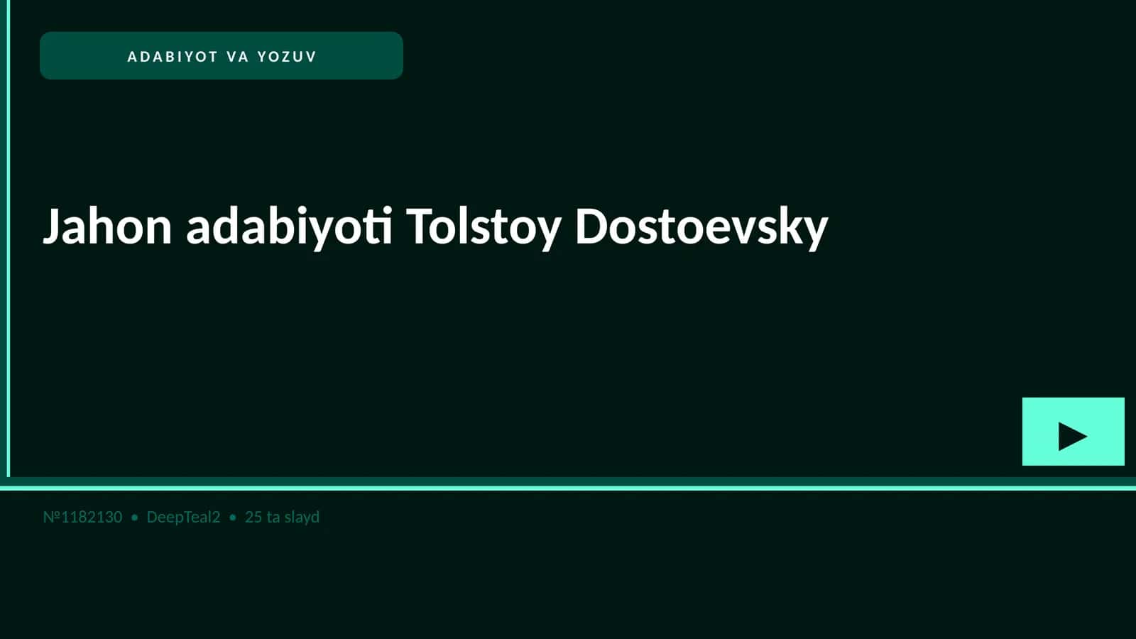 Jahon adabiyoti Tolstoy Dostoevsky