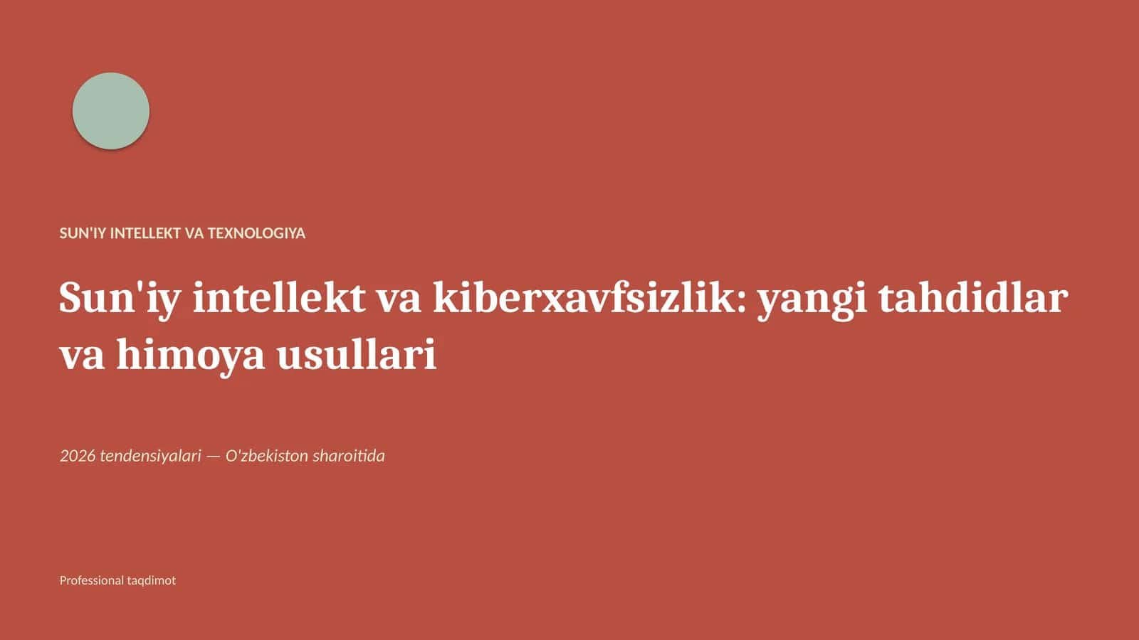 Sun'iy intellekt va kiberxavfsizlik: yangi tahdidlar va himoya usullari