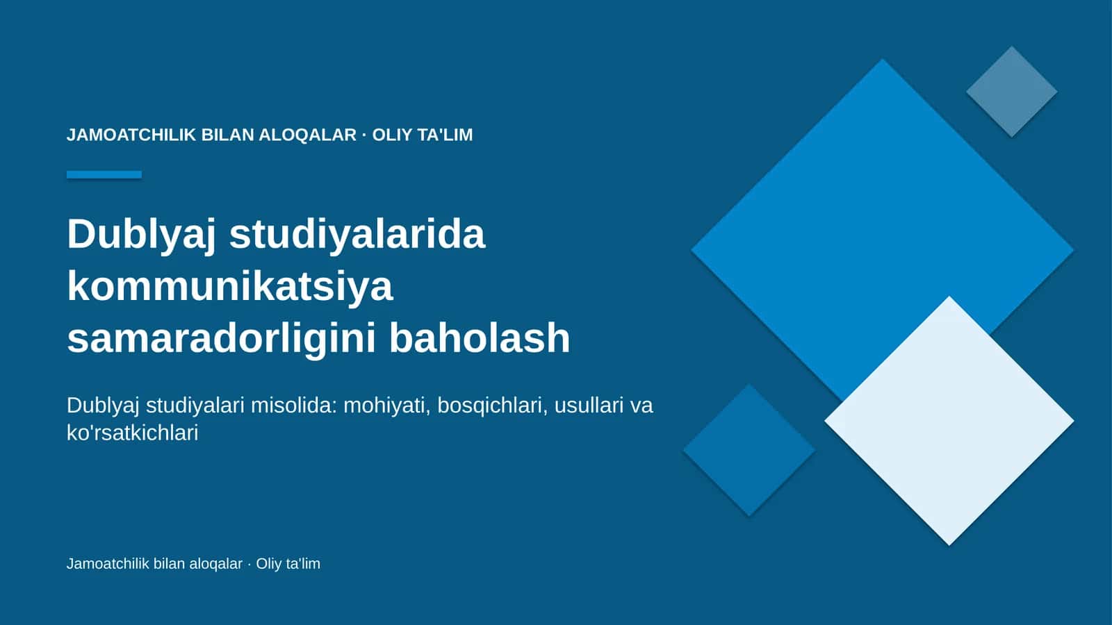 Dublyaj studiyalarida kommunikatsiya samaradorligini baholash