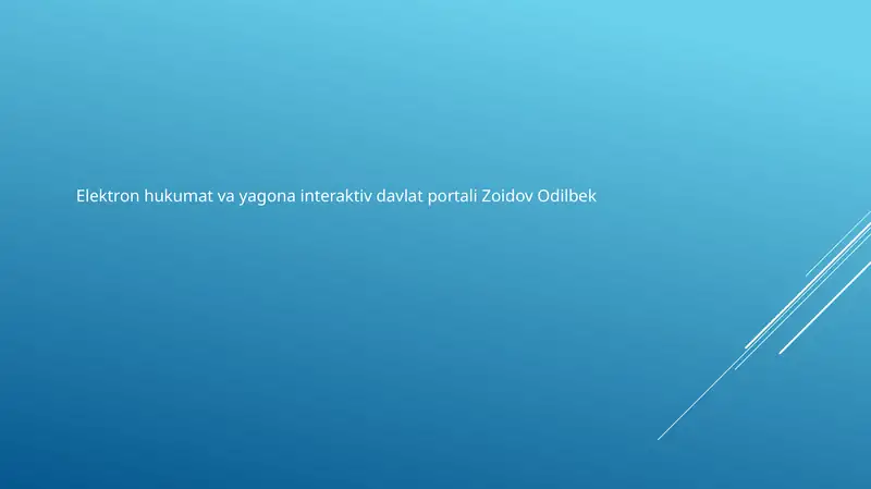 E-hukumat: Ta'rif va Evolyutsiya