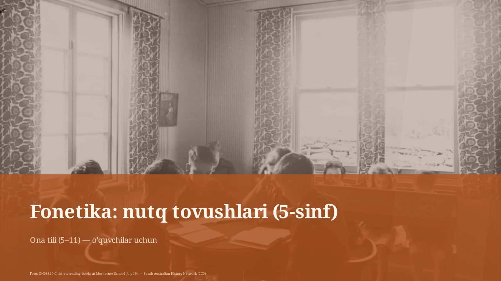 Fonetika: nutq tovushlari (5-sinf)