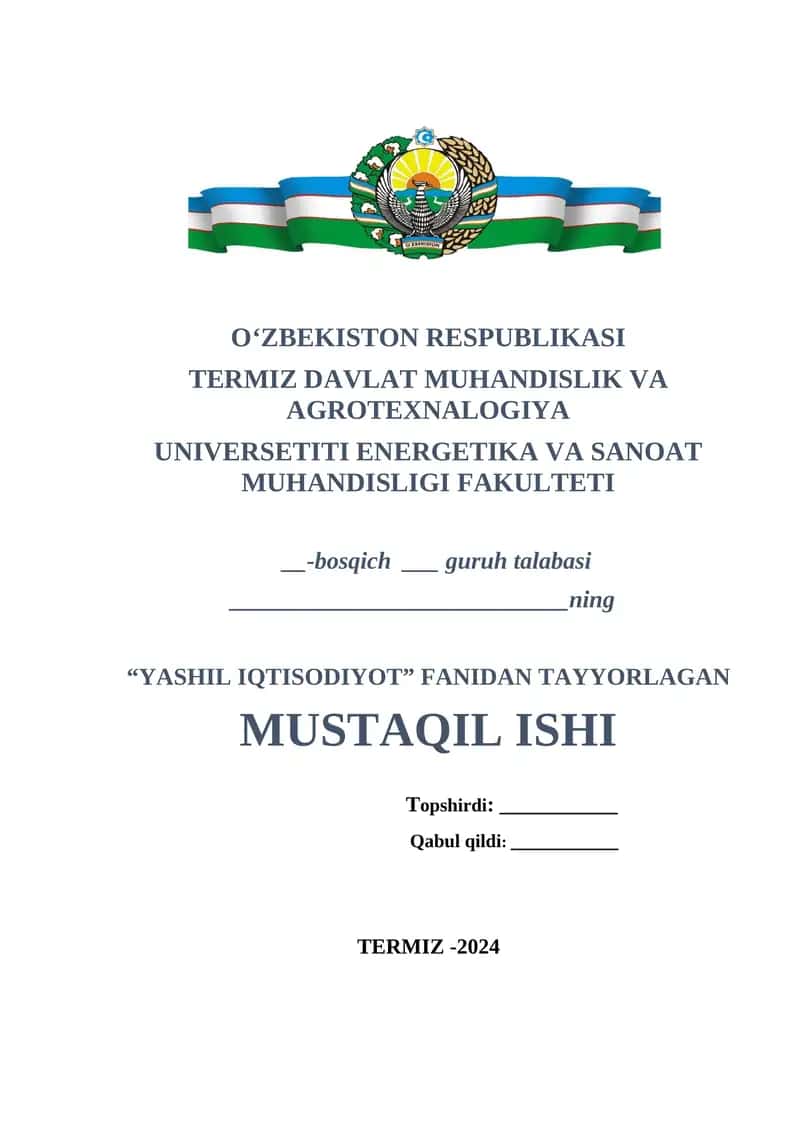Barqaror iqtisodiy rivojlanishning mohiyati va uni ta’minlashda “yashil iqtisodiyot”ning o‘rni