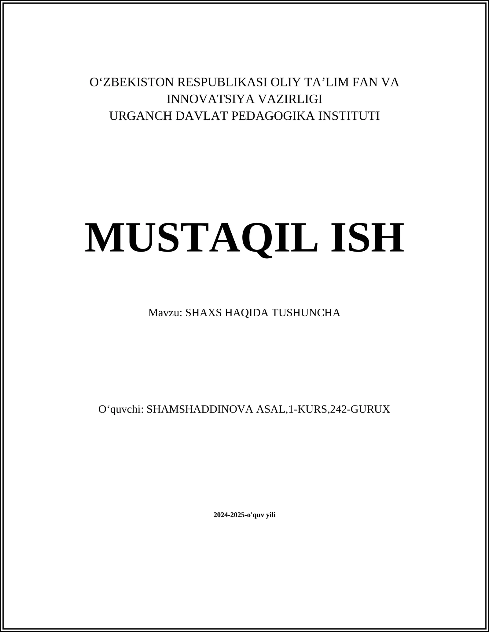 SHAXS HAQIDA TUSHUNCHA