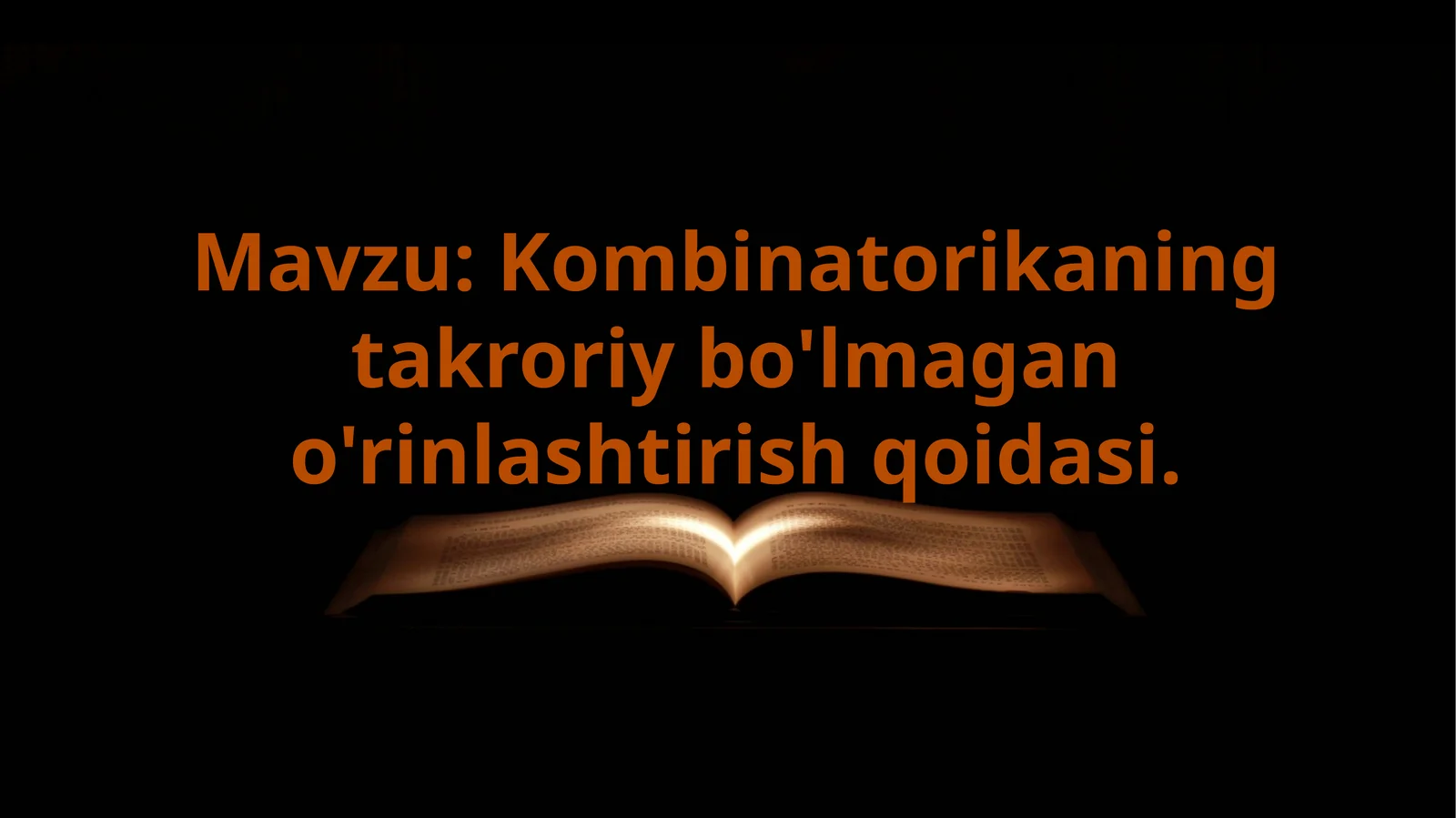 Kombinatorikaning takroriy bo'lmagan o'rinlashtirish qoidasi.