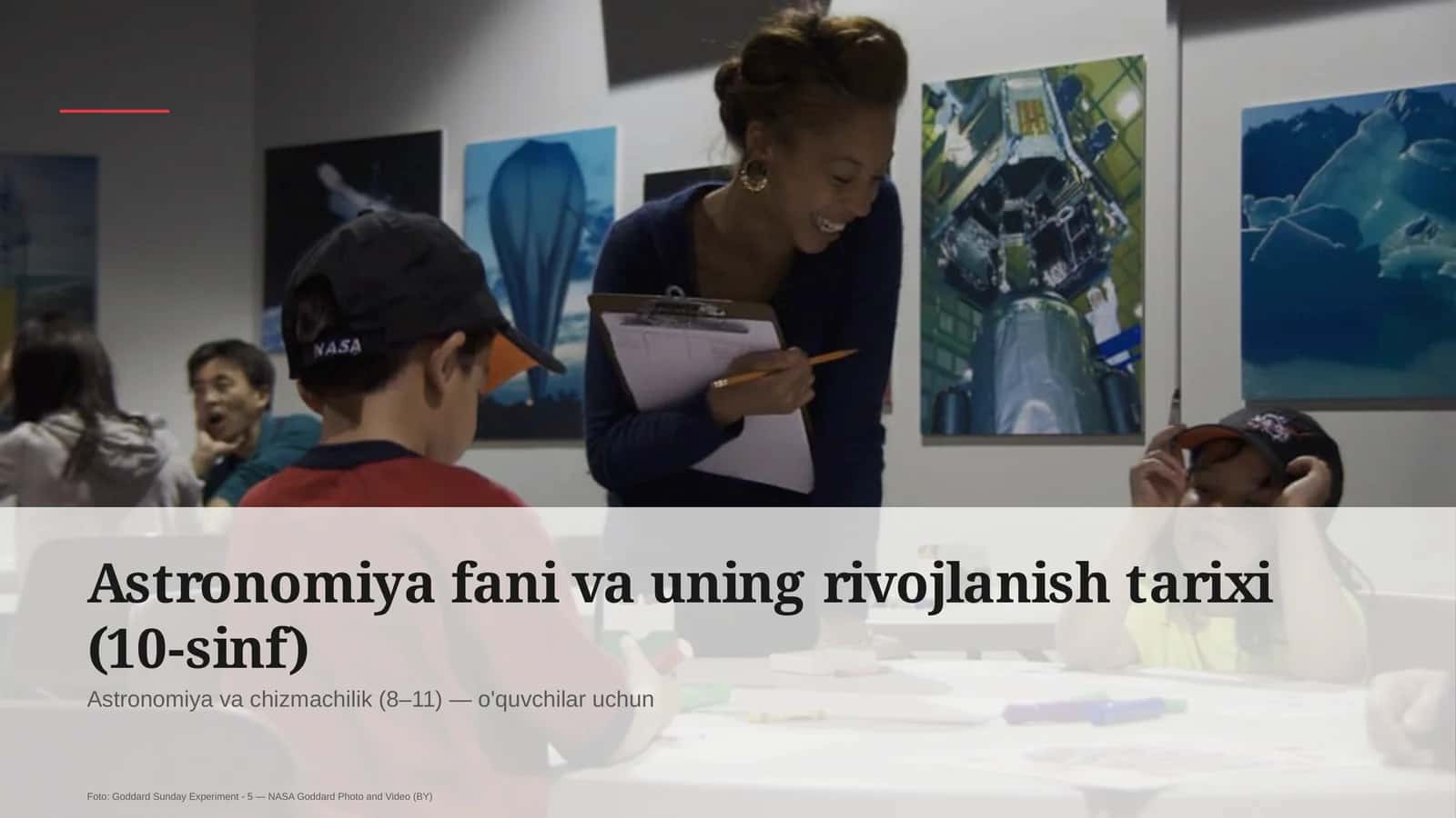 Astronomiya fani va uning rivojlanish tarixi (10-sinf)