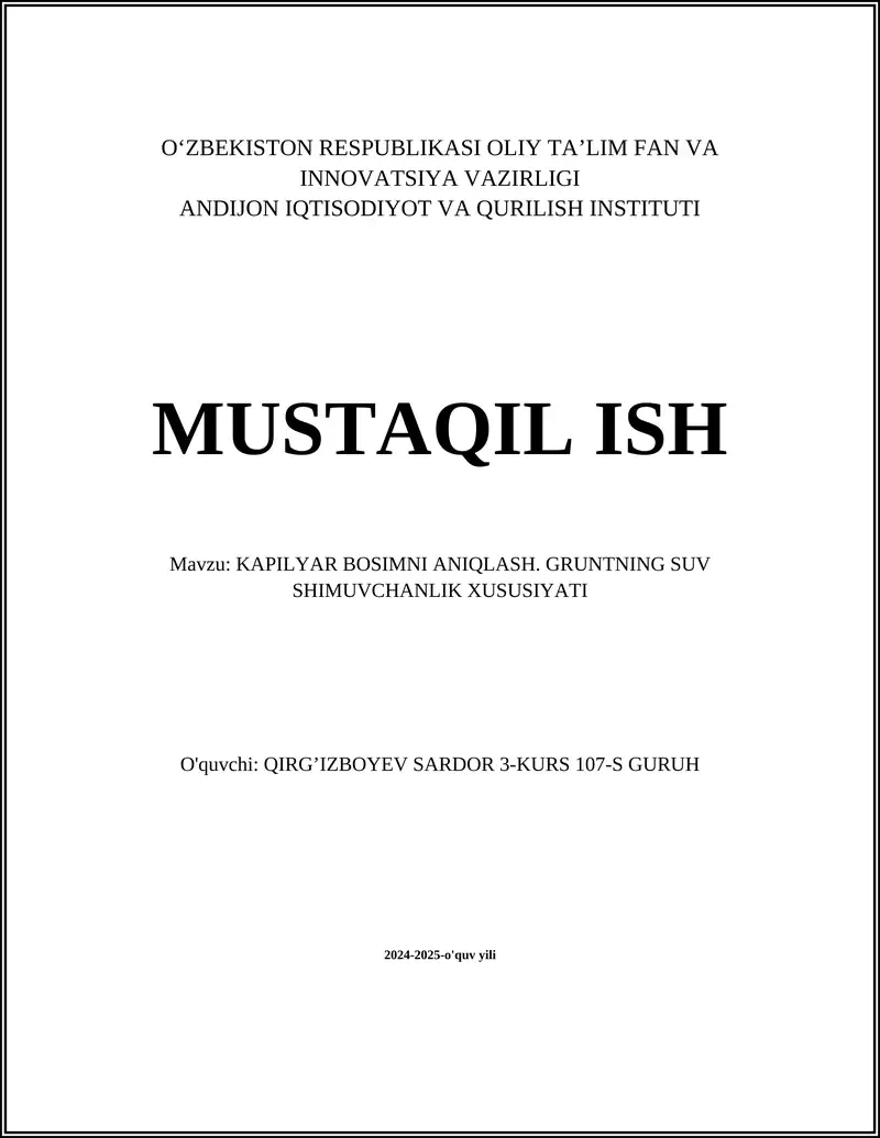KAPILYAR BOSIMNI ANIQLASH. GRUNTNING SUV SHIMUVCHANLIK XUSUSIYATI